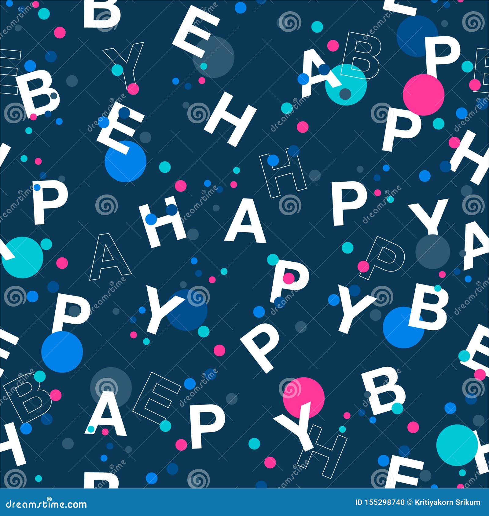 trendy polka dots mixed with wording  Ã¢â¬Åbe happyÃ¢â¬Â  seamless pattern in typo play font.  , for fashion,web,wallpaper